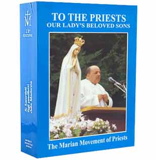 The Book: To the Priests, Our Lady's Beloved Sons